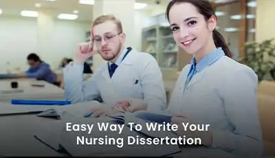 How To Easily Write Your Nursing Dissertation