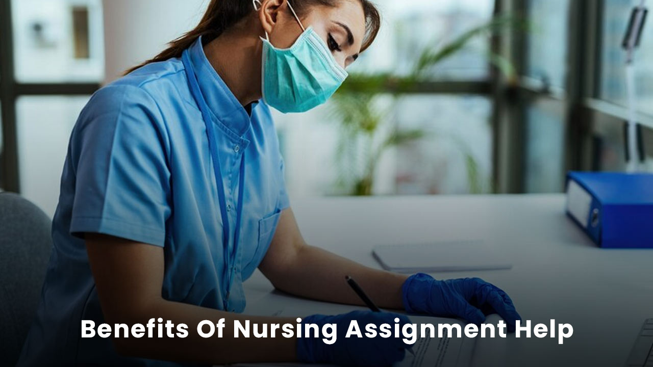 Taking Nursing Assignment Help